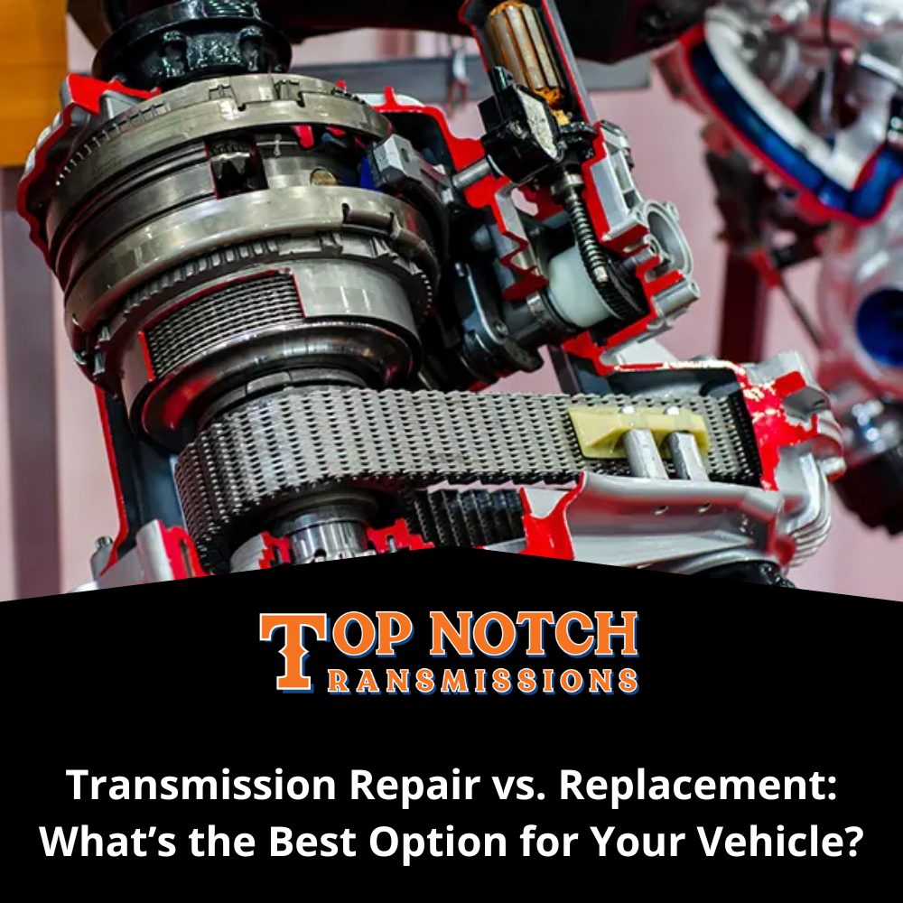 Transmission Repair vs. Replacement: What’s the Best Option for Your Vehicle?